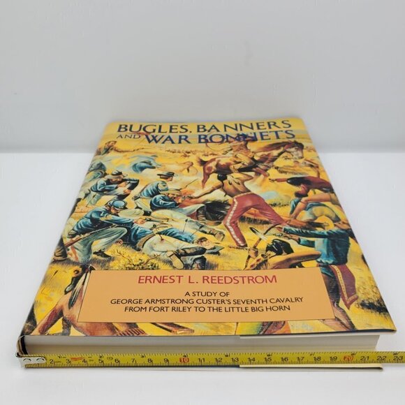 Bugles, Banners & War Bonnets Custer's Seventh Cavalry Reedstrom Hardcover Book - Picture 11 of 13